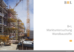  B+L Marktuntersuchung Wandbaustoffe Schweiz 2026